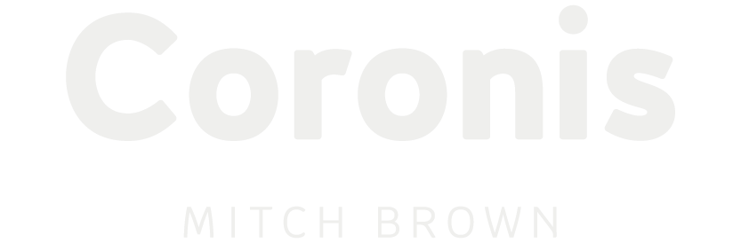 Coronis - Mitch Brown